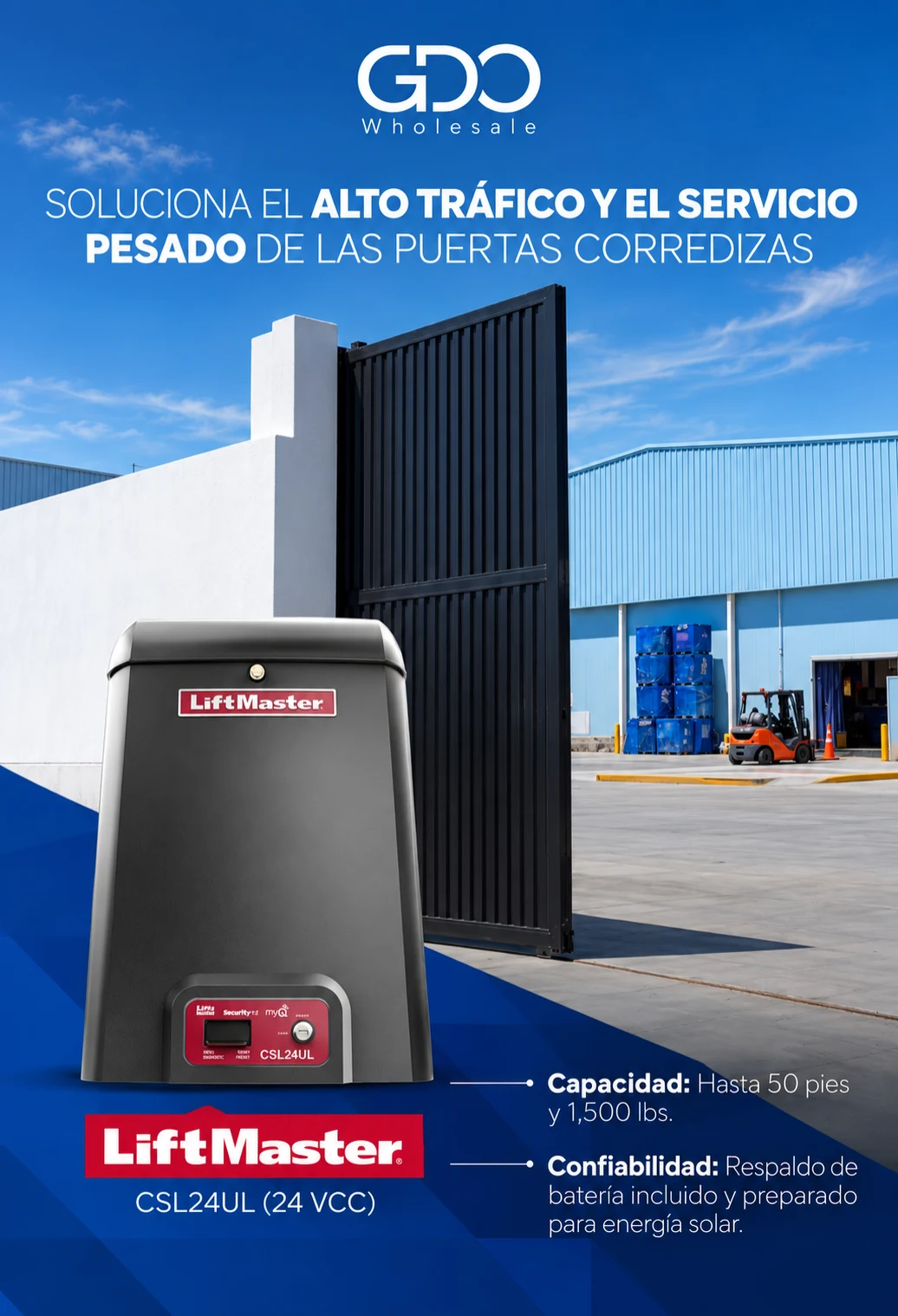 LiftMaster CSL24UL (24 VCC): soluciona el alto tráfico y el servicio pesado de las puertas corredizas. Hasta 50 pies y 1,500 lbs, con respaldo de batería y preparado para energía solar